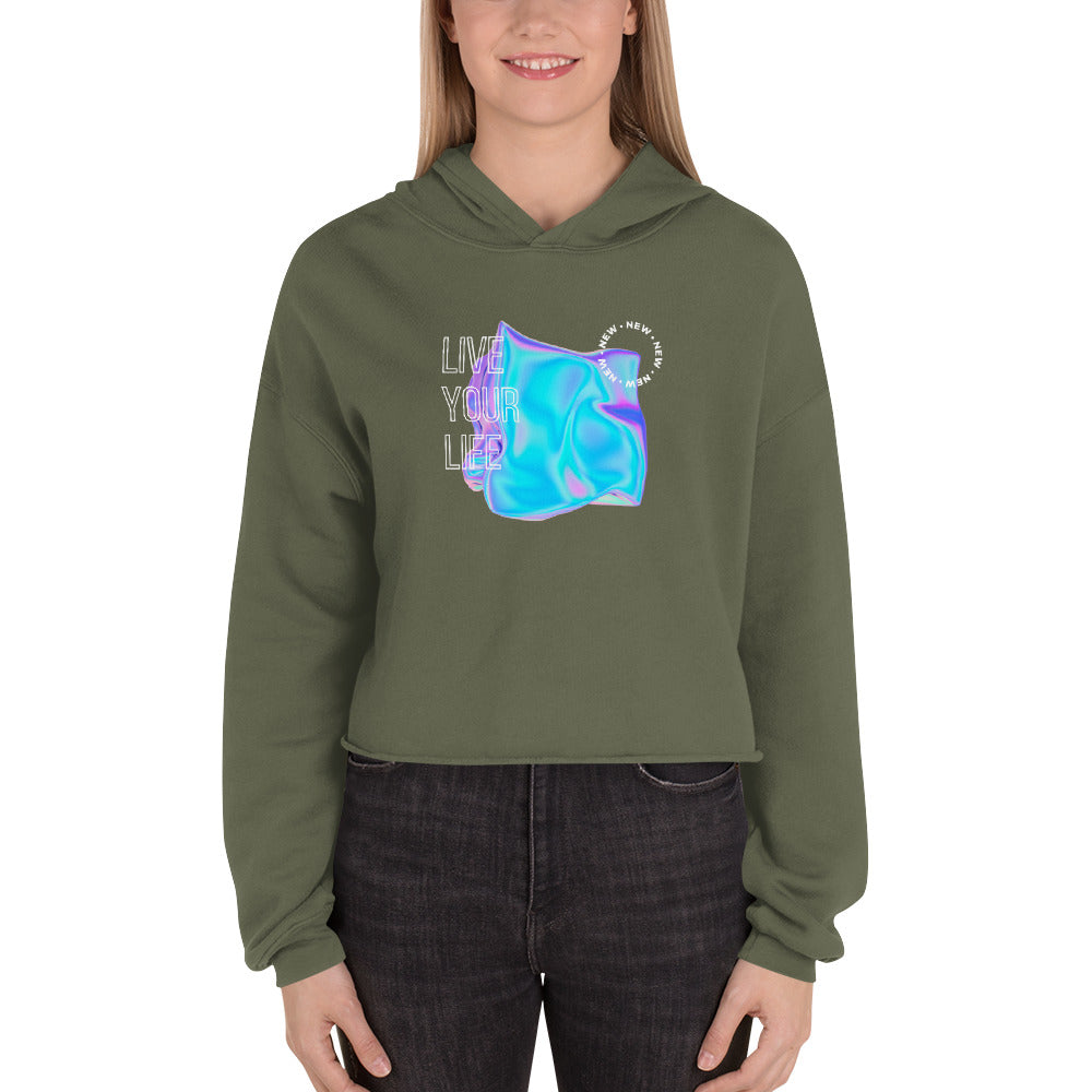 Vivid Existence Live Your Life Women's Crop Hoodie - FLAKOUT